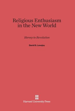 Religious Enthusiasm in the New World