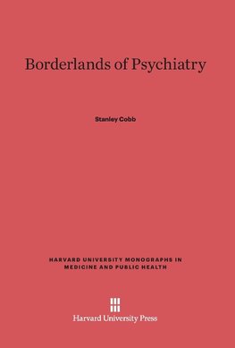 Borderlands of Psychiatry