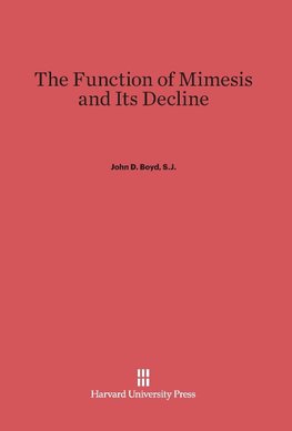 The Function of Mimesis and Its Decline
