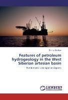 Features of petroleum hydrogeology in the West Siberian artesian basin