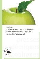 Stevia rebaudiana, le parfait concurrent de l'Aspartame