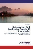 Hydrogeology And Geochemical Aspects Of Groundwater
