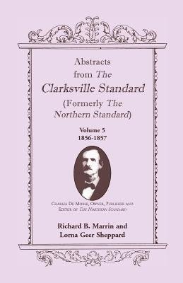 Abstracts from the Clarksville [Texas] Standard (formerly the Northern Standard)