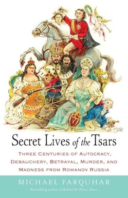 Secret Lives of the Tsars