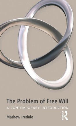 The Problem of Free Will