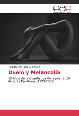 Duelo y Melancolía