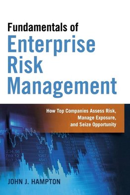 The Fundamentals of Enterprise Risk Management