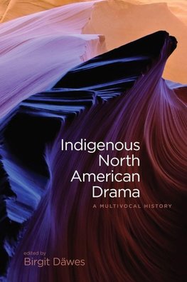 Indigenous North American Drama