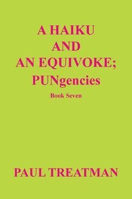 A Haiku and an Equivoke