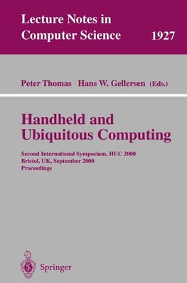 Handheld and Ubiquitous Computing
