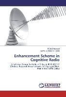 Enhancement Scheme in Cognitive Radio