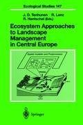 Ecosystem Approaches to Landscape Management in Central Europe