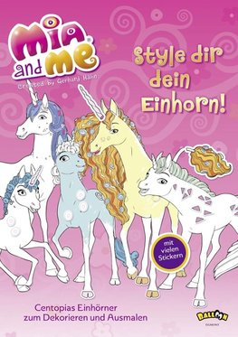 Mia and me - Style dir dein Einhorn!