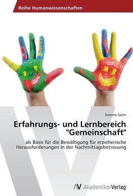 Erfahrungs- und Lernbereich "Gemeinschaft"