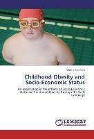 Childhood Obesity and Socio-Economic Status