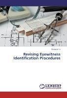Revising Eyewitness Identification Procedures