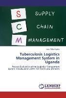 Tuberculosis Logistics Management System in Uganda