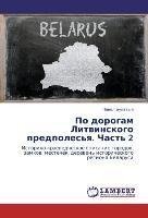 Po dorogam Litwinskogo predpoles'q. Chast' 2