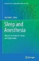 Sleep and Anesthesia