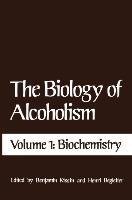 The Biology of Alcoholism