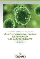 Apoptoz limfocitow pri hronicheskom glomerulonefrite