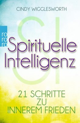 Wigglesworth, C: Spirituelle Intelligenz