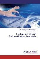 Evaluation of EAP Authentication Methods