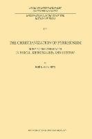 The Christianization of Pyrrhonism