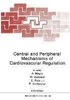 Central and Peripheral Mechanisms of Cardiovascular Regulation