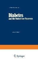 Diabetes and the Endocrine Pancreas