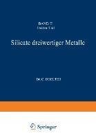 Silicate dreiwertiger Metalle