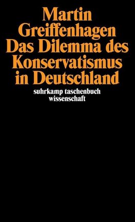 Das Dilemma des Konservatismus in Deutschland