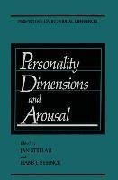 Personality Dimensions and Arousal