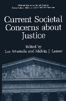 Current Societal Concerns about Justice