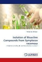Isolation of Bioactive Compounds from Symplocos racemosa