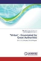"Virtue" - Enunciated by Great Authorities
