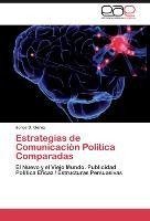 Estrategias de Comunicación Política Comparadas