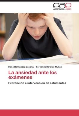 La ansiedad ante los exámenes