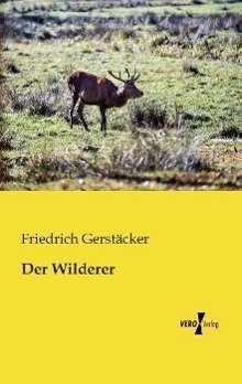Der Wilderer