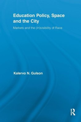 Education Policy, Space and the City