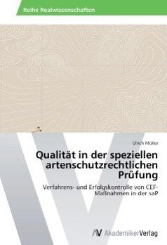 Qualität in der speziellen artenschutzrechtlichen Prüfung