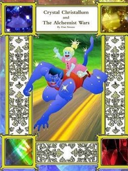 Crystal Christallum and The Alchemist Wars