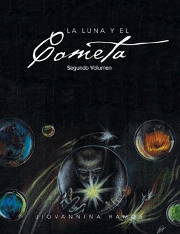 La Luna y El Cometa