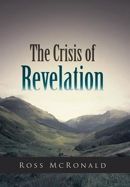 The Crisis of Revelation