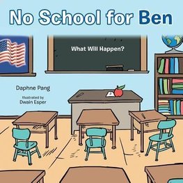 No School for Ben