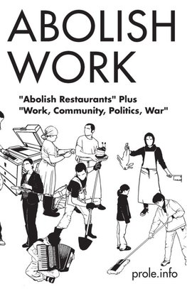 Abolish Work