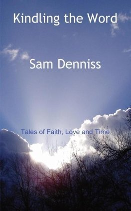 Kindling the Word