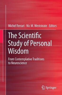 The Scientific Study of Personal Wisdom