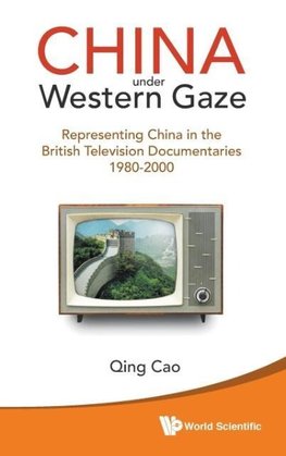 CHINA UNDER WESTERN GAZE