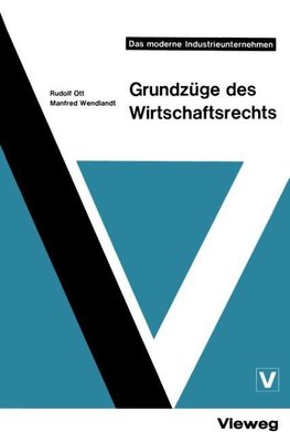 Grundzüge des Wirtschaftsrechts